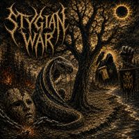 Stygian War by Stygian War