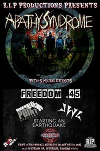 Apathy Syndrome, Freedom 45, JWL, Hollow Point Lobotomy,Starting An Earthquake @ Aftershock