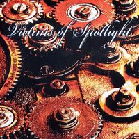 Victims Of Spotlight by Victims Of Spotlight
