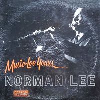 Music-Lee Yours by Norman Lee