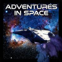 Adventures In Space by E1