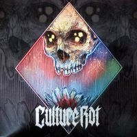 Culture Rot by Culture Rot