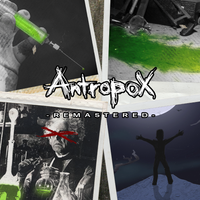 Remastered by Antropox