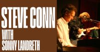 The Steve Conn Band featuring Sonny Landreth