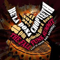 Chopteeth & Be'la Dona: The Fall Funk Summit