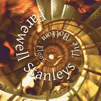 The Bottom Floor by Farewell Stanleys