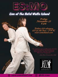 Kingston Jazz Society Presents ES:MO (Elizabeth Shepherd & Michael Occhipinti) at The Hotel Wolfe Island