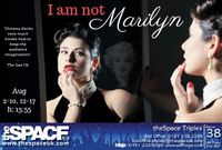 I am not MARILYN