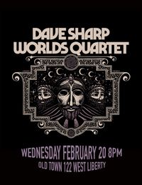 Dave Sharp Worlds Quartet