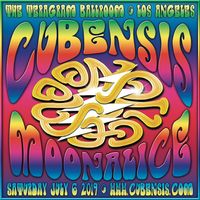 Cubensis/Moonalice at Teragram Ballroom