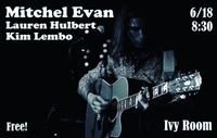 Mitchel Evan, Lauren Hulbert, Kim Lembo