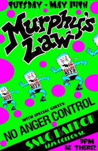 Murphy's Law / No Anger Control