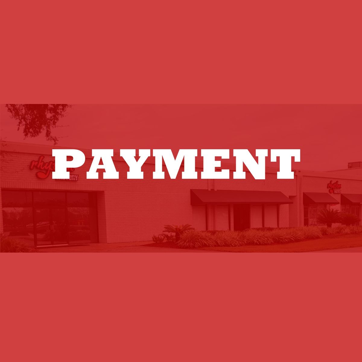 Rhythm Factory Rental Payment 