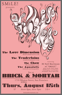 The Love Dimension, The Tenderloins, The Chaw