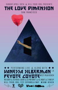 The Love Dimension, Vanessa Silberman, Peyote Coyote