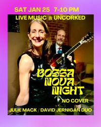 Julie Mack / David Jernigan Duo at Uncorked in Chevy Chase