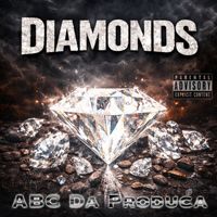 Diamonds by ABC Da Produca