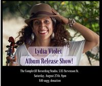 Lydia Violet Album Pre-Release Show!