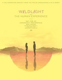 Wildlight w/ The Human Experience