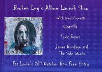 Broken Leg Album Launch