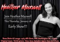 Heather Maxwell and Friends