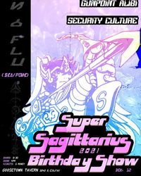 Sagittarius Season Birthday Celebration Show feat. Gunpoint Alibi & Then I Fly