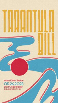 Tarantula Bill at 51st St. Speakeasy
