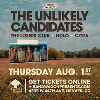 The Losers Club Opening For The Unlikely Candidates