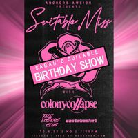 Suitable Miss Birthday Bash at HQ featuring The Losers Club (w/ Jason Kaplan)