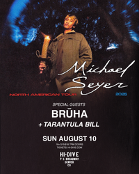 Tarantula Bill Opening For Michael Seyer