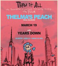 Years Down at Thelma's Peach