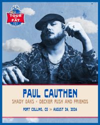 Shady Oaks Opening Up For Paul Cauthen at Tour De Fat