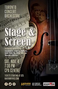 Toronto Concert Orchestra:  Stage and Screen