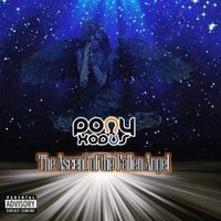 The Ascent of the Fallen Angel  by PONY XODUS