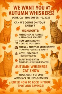 Autumn Whiskers Lodi TICA Cat Show