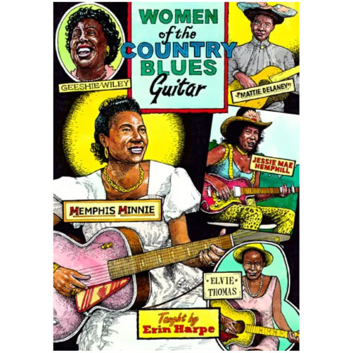DVD – Women of Country Blues Guitar - Erin Harpe