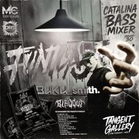 Catalina Bass Mixer (FuntCase, Blaqout, Buku, Smith)