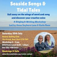 🌹 🎶  Seaside Songs & Tidal Tales