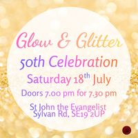 🌹 🎶  GLOW & GLITTER 🌟 