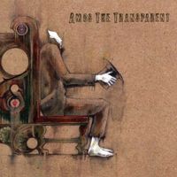 Everything I've Forgotten To Forget by Amos The Transparent