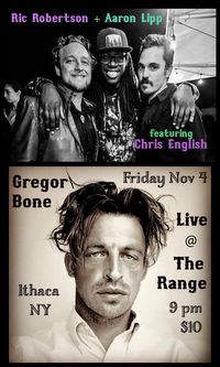 Ric Robertson, Aaron Lipp & Chris English w/ Gregor Bone