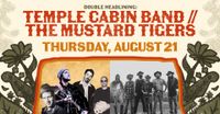 Sunset Series: Temple Cabin Band w/ Mustard Tigers