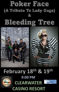 Bleeding Tree & Lady Gaga Tribute at Clearwater Casino