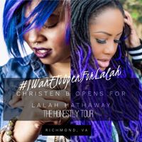 Christen B @ Lalah Hathaway's The Honestly Tour