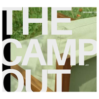 The Camp Out: A Two Night Experience