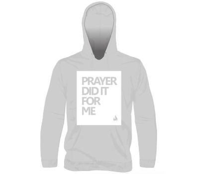 Fleece Pullover Hooded Sweatshirt - "Prayer Did it For Me" Graphite Grey