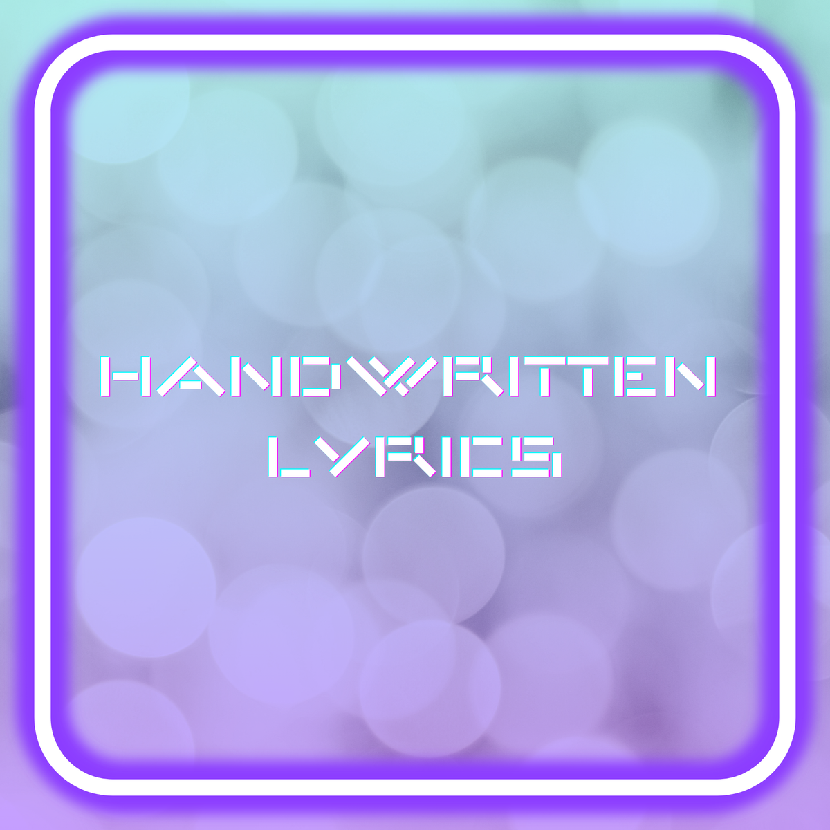 Handwritten Lyrics