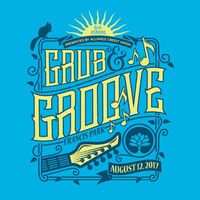The 6th Annual Grub and Groove Festival