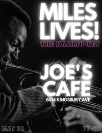 The Kasimu-tet: Miles Lives!