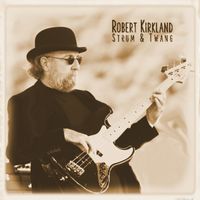 Strum & Twang by Robert Kirkland